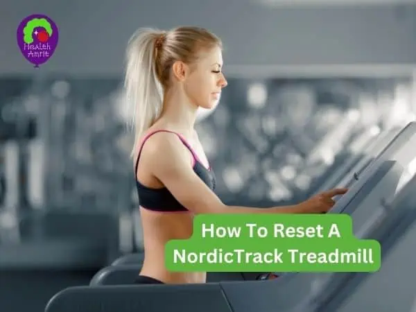 How To Reset A NordicTrack Treadmill