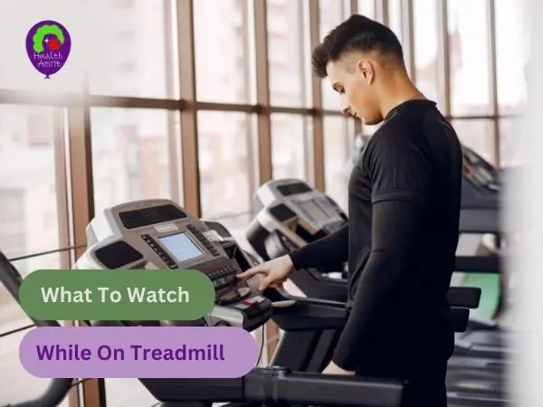 What To Watch While On Treadmill